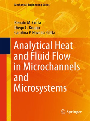 cover image of Analytical Heat and Fluid Flow in Microchannels and Microsystems
